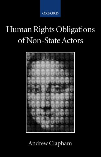 Human Rights Obligations Of Nonstate Actors 1st Edition Andrew Clapham