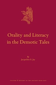 Orality And Literacy In The Demotic Tales Jacqueline E Jay