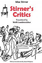 Stirners Critics Max Stirner