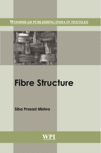 Fibre Structure Mishra Siba Prasad