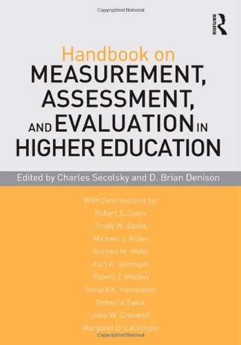 Handbook On Measurement Assessment And Evaluation In Higher Education 1st Edition Charles Secolsky