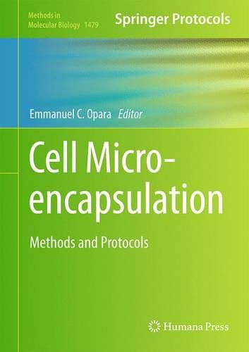 Cell Microencapsulation Methods And Protocols Emmanuel C Opara