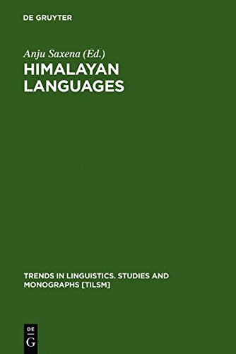 Himalayan Languages Past And Present Reprint 2011 Ed Anju Saxena