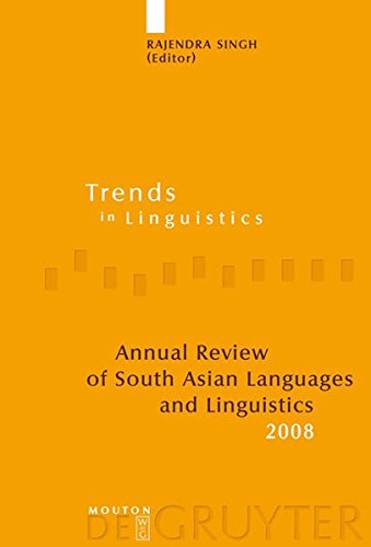 Annual Review Of South Asian Languages And Linguistics 2008 1st Edition Singh