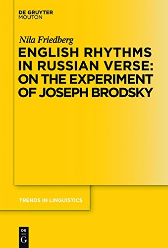 English Rhythms In Russian Verse On The Experiment Of Joseph Brodsky Nila Friedberg