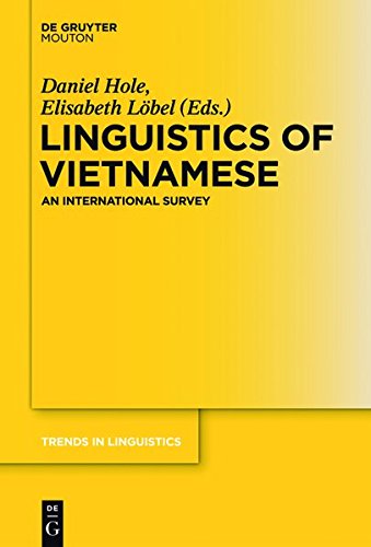 Linguistics Of Vietnamese An International Survey Daniel Hole