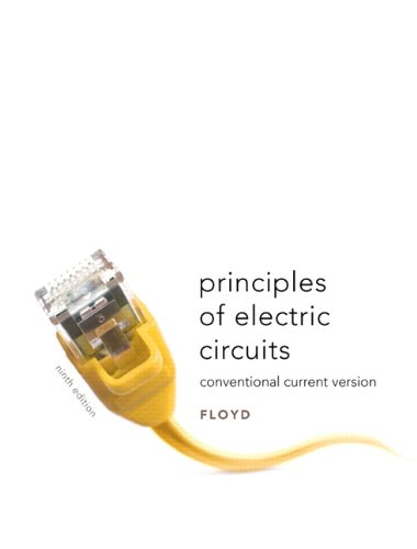 Principles Of Electric Circuits Conventional Current Version 9th Edition Thomas L Floyd