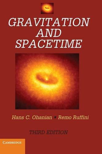 Gravitation And Spacetime 3rd Edition Hans C Ohanian Remo Ruffini