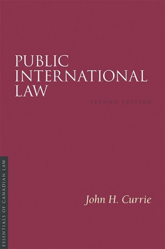 Public International Law 2nd Ed John H Currie