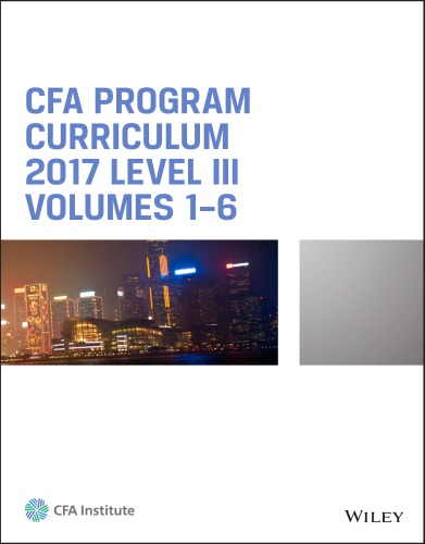 Cfa Program Curriculum 2017 Level Iii Volumes 16 Cfa Institute