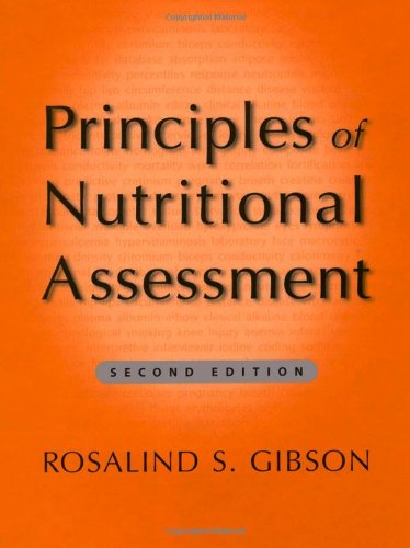 Principles Of Nutritional Assessment 2nd Ed 2nd Edition Rosalind S Gibson