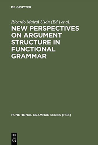 New Perspectives On Argument Structure In Functional Grammar Ricardo Mairal Usn