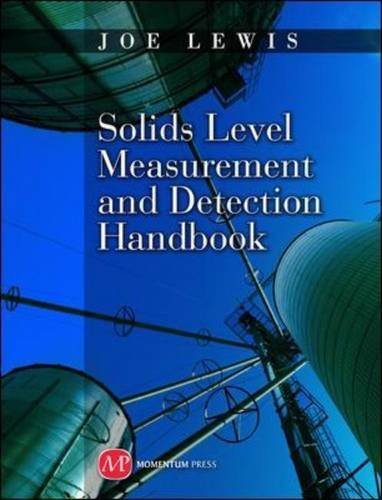 Solids Level Measurement And Detection Handbook Joe Lewis