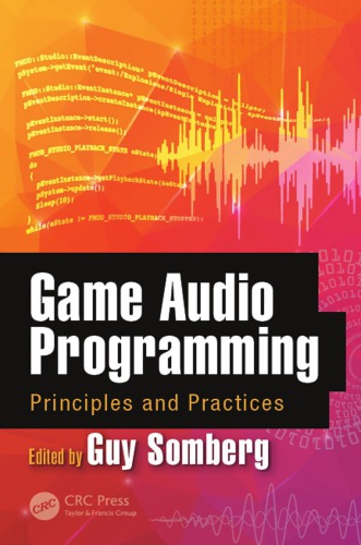 Game Audio Programming Principles And Practices Guy Somberg