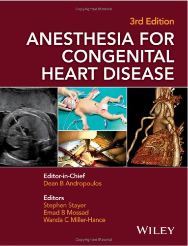 Anesthesia For Congenital Heart Disease 3rd Edition Dean B Andropoulos