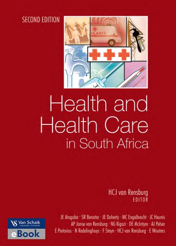 Health And Health Care In South Africa 2nd Hcj Van Rensburg Ed