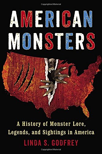 American Monsters Linda S Godfrey