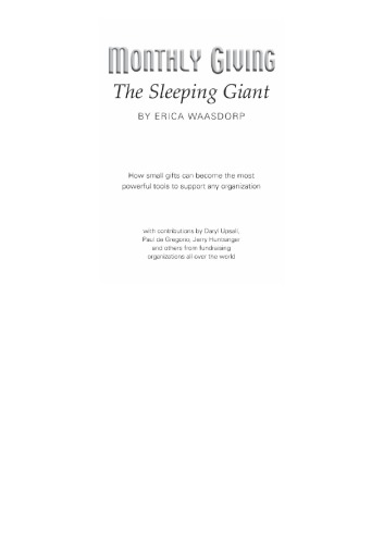 Monthly Giving The Sleeping Giant How Small Gifts Can Become Powerful Tools To Support Any Organization Erica Waasdorp