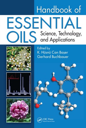 Handbook Of Essential Oils Science Technology And Applications K Hsn Can Baer
