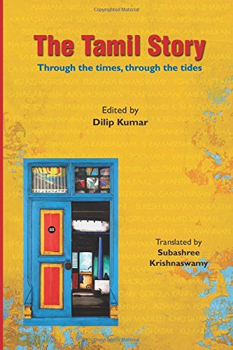 The Tamil Story Through The Times Through The Tides 1st Dilip Kumar Ed