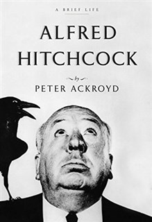 Alfred Hitchcock Peter Ackroyd