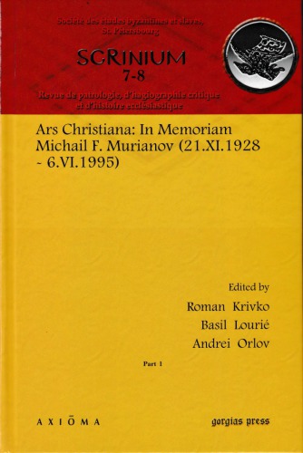 Ars Christiana In Memoriam Michail F Murianov 21xi1928 6vi1995 Par 1 1st Edition Roman Krivko