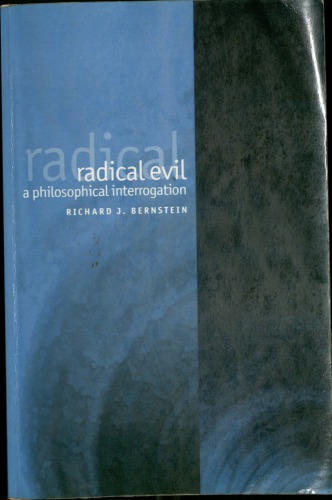 Radical Evil Richard Bernstein