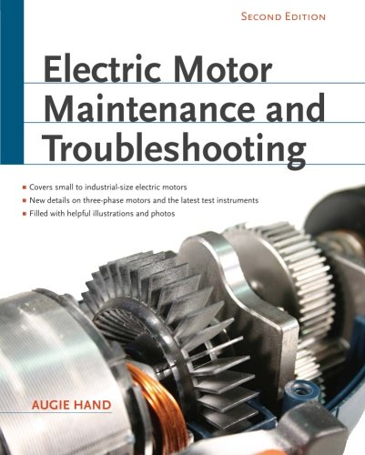Electric Motor Maintenance And Troubleshooting 2nd Augie Hand