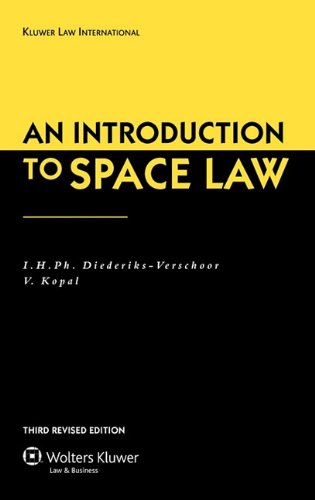 An Introduction To Space Law 3rd Edition Ihph Diederiksverschoor