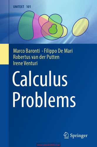 Calculus Problems Marco Baronti Filippo De Mari Robertus Van Der Putten