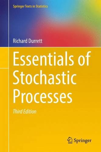 Essentials Of Stochastic Processes 3rd Edition Richard Durrett