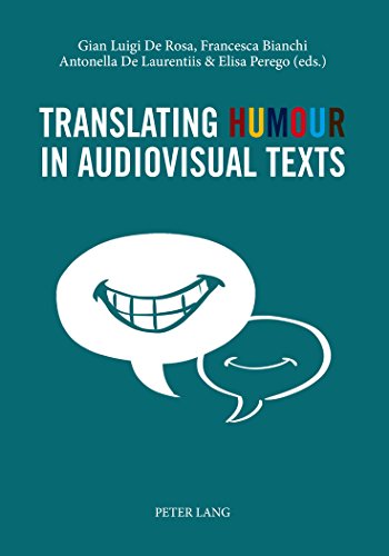 Translating Humour In Audiovisual Texts 1st Edition Gian Luigi De Rosa