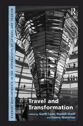 Travel And Transformation Garth Lean Russell Staiff