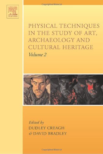 Physical Techniques In The Study Of Art Archaeology And Cultural Heritage 1st Edition Dudley Cecil Creagh