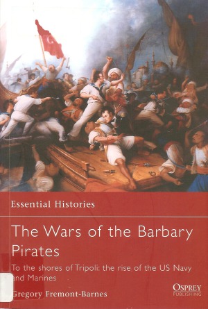 The Wars Of The Barbary Pirates Gregory Fremontbarnes