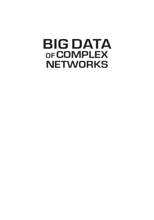 Big Data Of Complex Networks Matthias Dehmer Frank Emmertstreib