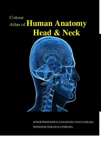 Colour Atlas Of Human Anatomy B Ganananda Nanayakkara