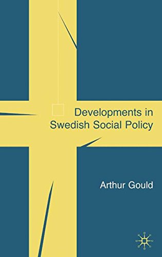 Developments In Swedish Social Policy Resisting Dionysus 2001th Edition Arthur Gould
