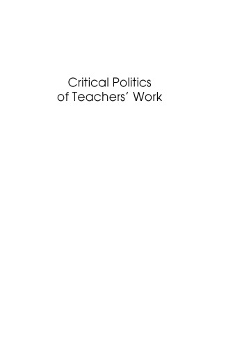 Critical Politics Of Teachers Work An Australian Perspective John Smyth
