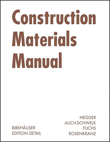 Construction Materials Manual 1st Edition Manfred Hegger