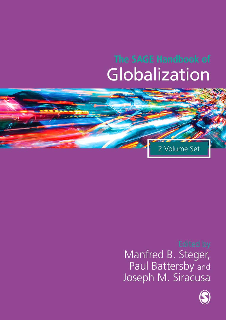 The Sage Handbook Of Globalization Mandred B Steger Paul Battersby