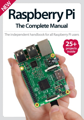 Raspberry Pi The Complete Manual Eighth Edition Imagine Publishing