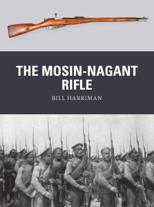 The Mosinnagant Rifle Bill Harriman