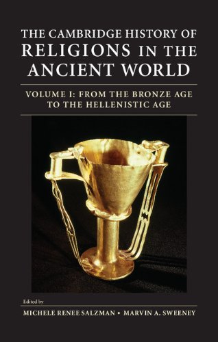 The Cambridge History Of Religions In The Ancient World 2 Volume Hardback Set 1st Edition Michele Renee Salzman Eds Marvin A Sweeney Eds