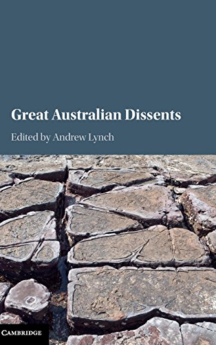 Great Australian Dissents 1st Edition Andrew Lynch