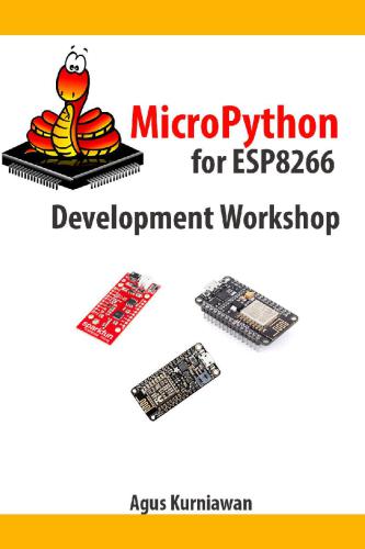 Micropython For Esp8266 Development Workshop Agus Kurniawan