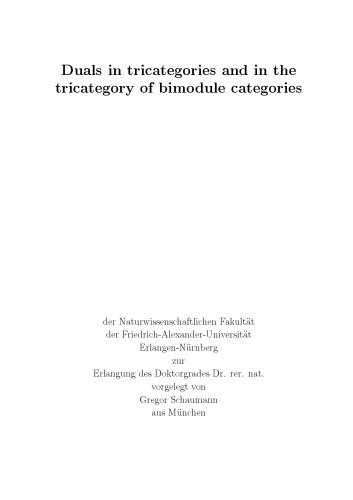 Duals In Tricategories And In The Tricategory Of Bimodule Categories Phd Thesis Gregor Schaumann
