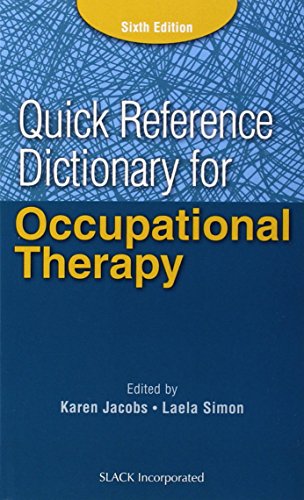 Quick Reference Dictionary For Occupational Therapy 6th Edition Karen Jacobs