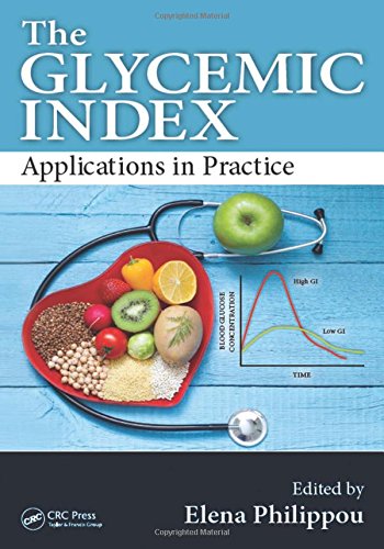 The Glycemic Index Applications In Practice 1st Edition Elena Philippou