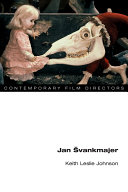 Jan Svankmajer Illustrated Johnson Keith Leslie